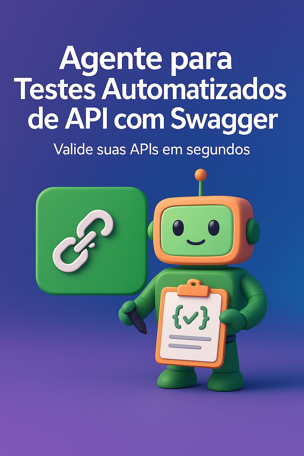 Agente para Testes Automatizados de API com Swagger